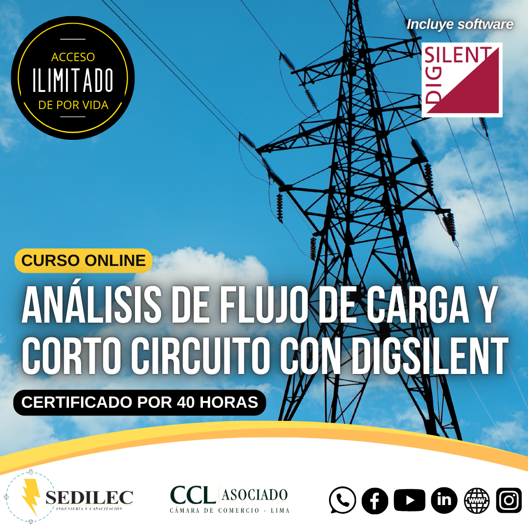 ANÁLISIS DE FLUJO DE CARGA Y CORTOCIRCUITO CON DIGSILENT