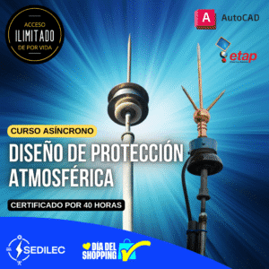 DISEÑO DE PROTECCIÓN ATMOSFÉRICA Y PUESTA A TIERRA