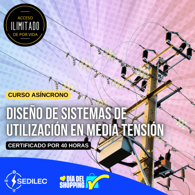 SISTEMAS DE UTILIZACIÓN EN MEDIA TENSIÓN