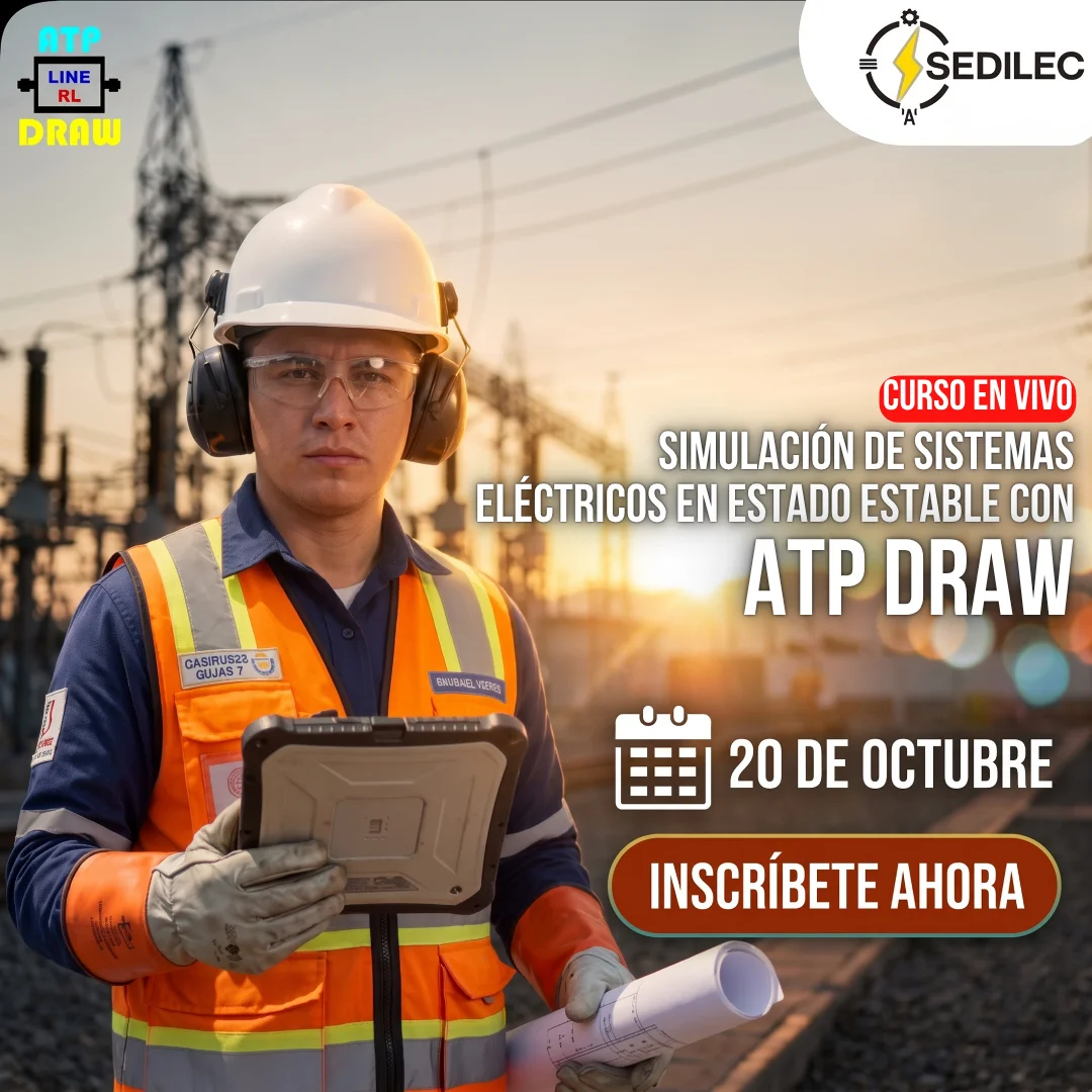 Simulación de Sistemas Eléctricos en Estado Estable con ATP DRAW
